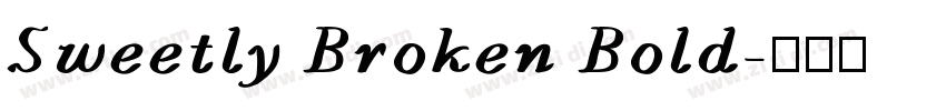 Sweetly Broken Bold字体转换